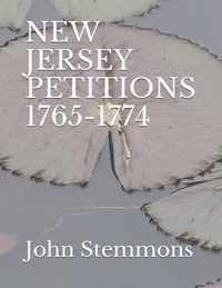 New Jersey Petitions 1765-1774