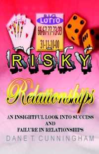 Risky Relationships