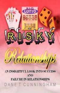 Risky Relationships