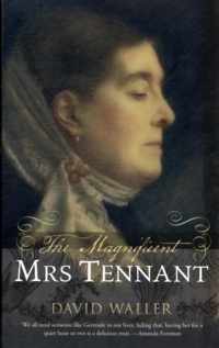 The Magnificent Mrs Tennant