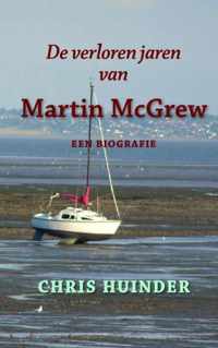 De verloren jaren van Martin McGrew