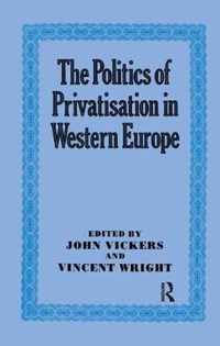 The Politics of Privatisation in Western Europe