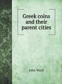 Greek coins and their parent cities