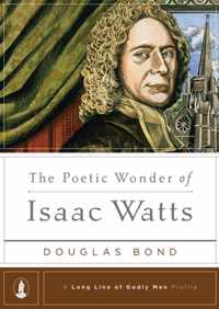 Poetic Wonder Of Isaac Watts, The