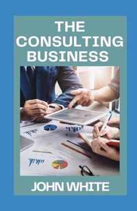 The Consulting Business