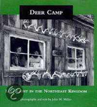 Deer Camp - Last Light In The Northeast Kingdom