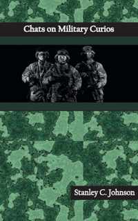 Chats on Military Curios