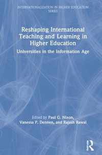 Reshaping International Teaching and Learning in Higher Education