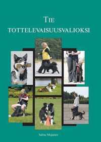 Tie tottelevaisuusvalioksi