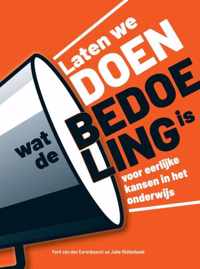 Laten we DOEN wat de BEDOELING is - Ferd van den Eerenbeemt, Joke Middelbeek - Paperback (9789403631998)