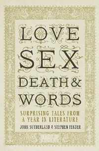 Love Sex Death & Words