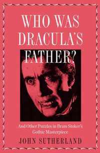 Who Is Dracula's Father?