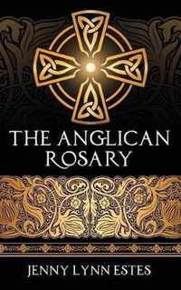 The Anglican Rosary