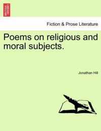 Poems on Religious and Moral Subjects.