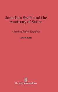 Jonathan Swift and the Anatomy of Satire