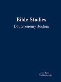 Bible Studies Deuteronomy Joshua