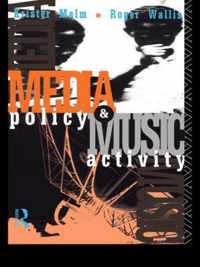 Media Policy and Music Activity