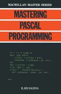 Mastering PASCAL Programming