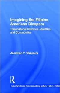 Imagining the Filipino American Diaspora