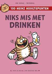 100 Heinz hoogtepunten  -   Niks mis met drinken