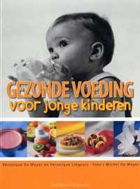 Gezonde Voeding Voor Jonge Kinderen