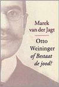 Otto Weininger, of Bestaat de jood?