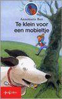 Te klein voor een mobieltje