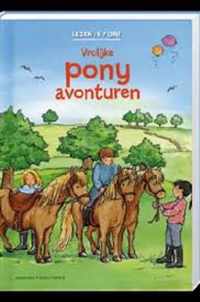 Lezen Is Fijn! Vrolijke Pony Avonturen