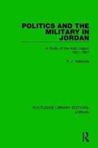 Politics and the Military in Jordan