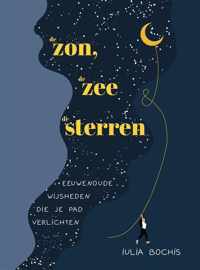 De zon, de zee & de sterren - Iulia Bochis - Hardcover (9789464041941)