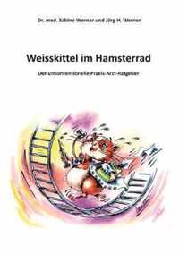 Weisskittel im Hamsterrad