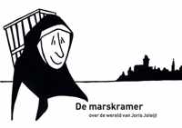 De marskramer, over de wereld van Joris Joleijt