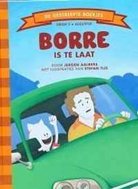 Borre groep 2: Borre is te laat