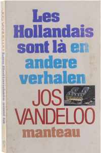 Les Hollandais sont la : verhalen