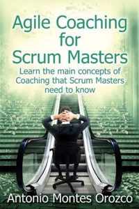 Agile Coaching for Scrum Masters