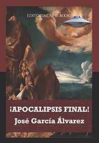 !Apocalipsis Final!