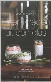 Heerlijkheden Uit Een Glas