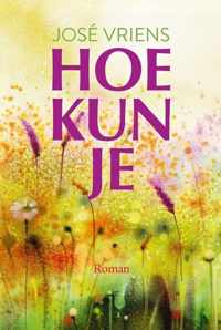 Hoe kun je!