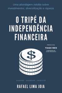 O Tripe da Independencia Financeira