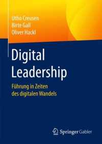 Digital Leadership: Führung in Zeiten Des Digitalen Wandels