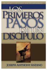 Los Primeros Pasos de un Discipulo