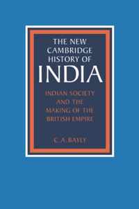 Indian Society and the Making of the British Empire