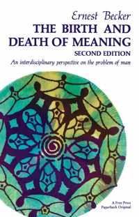 Birth & Death Of Meaning