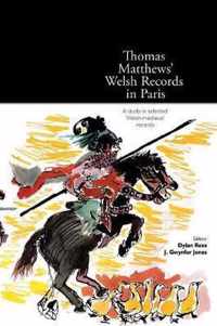 Thomas Matthews' Welsh Records in Paris