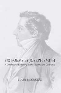 Six Poems of Joseph Smith