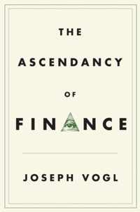 The Ascendancy of Finance