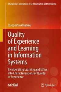 Quality of Experience and Learning in Information Systems