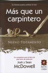Nuevo Testamento Mas Que Un Carpintero-Ntv
