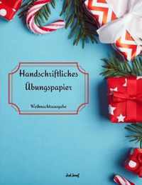 Handschriftliches UEbungspapier - Weihnachtsausgabe