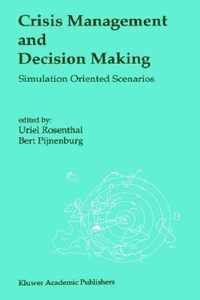 Crisis Management and Decision Making